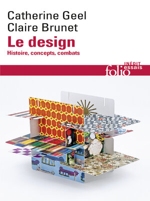 cover image of Le design. Histoire, concepts, combats